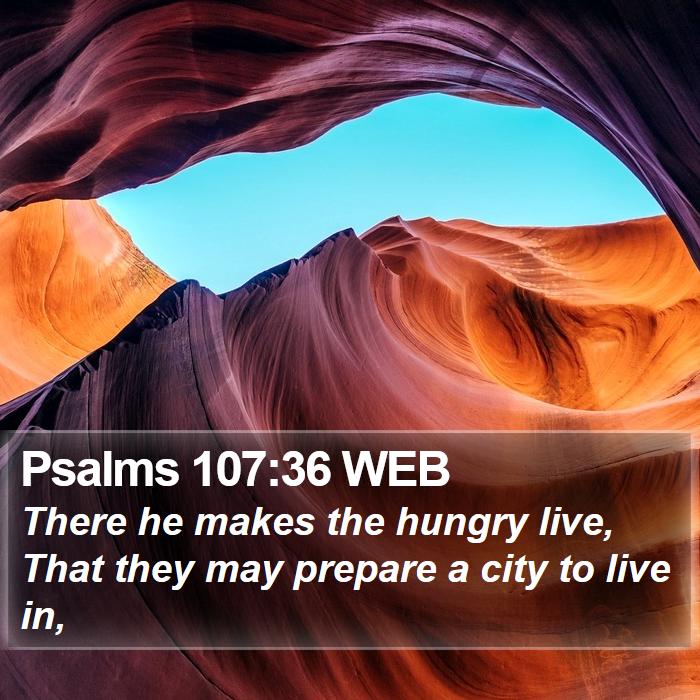 Psalms 107:36 WEB Bible Study