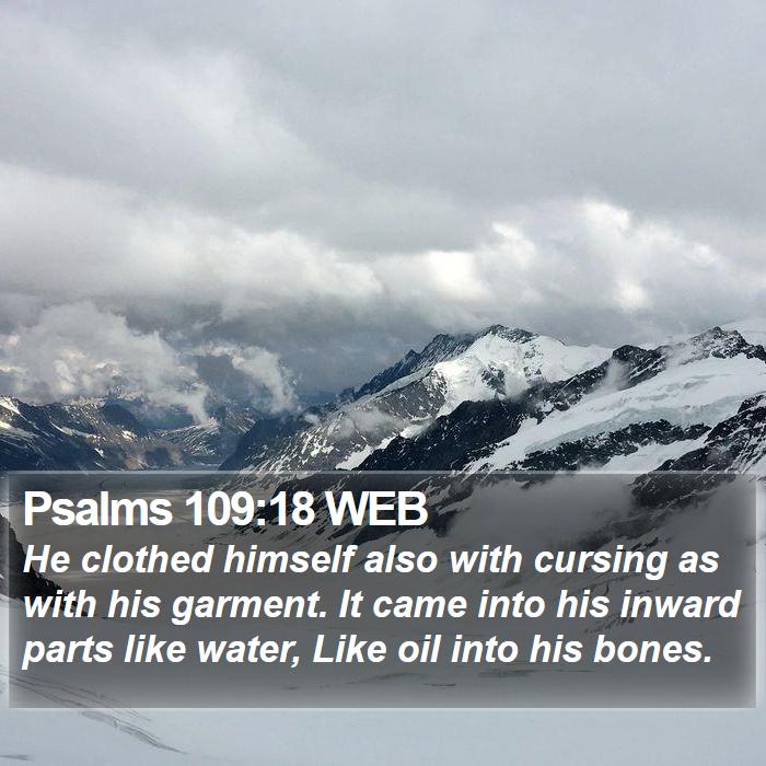 Psalms 109:18 WEB Bible Study