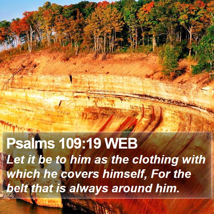 Psalms 109:19 WEB Bible Study