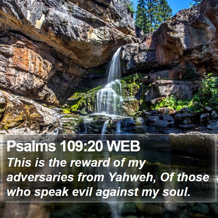 Psalms 109:20 WEB Bible Study