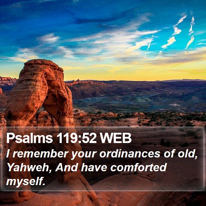 Psalms 119:52 WEB Bible Study