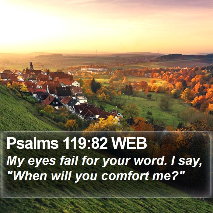 Psalms 119:82 WEB Bible Study