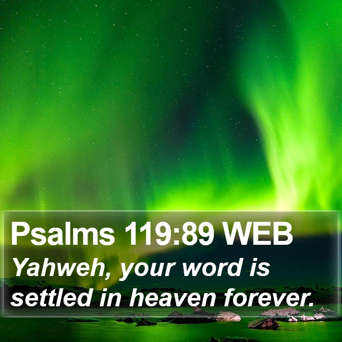 Psalms 119:89 WEB Bible Study