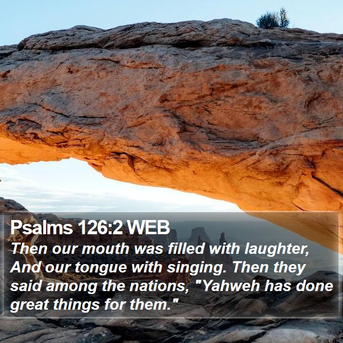 Psalms 126:2 WEB Bible Study