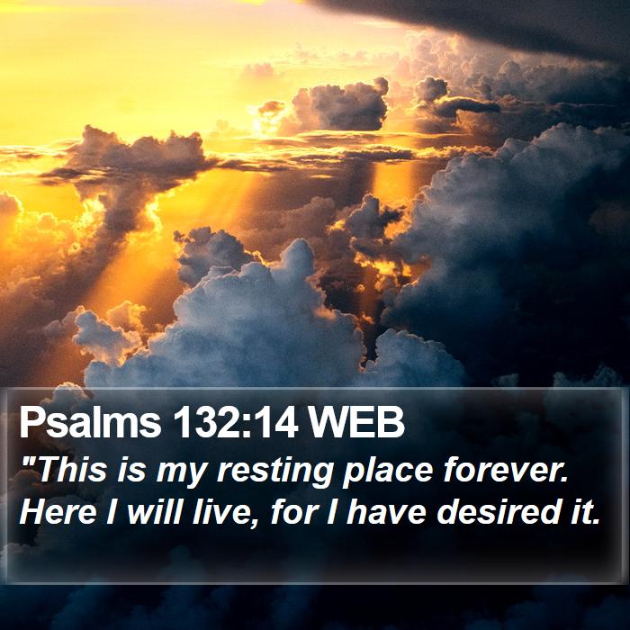 Psalms 132:14 WEB Bible Study