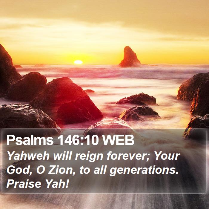 Psalms 146:10 WEB Bible Study