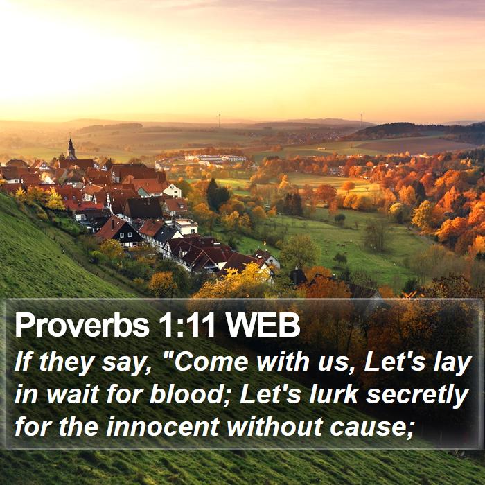 Proverbs 1:11 WEB Bible Study