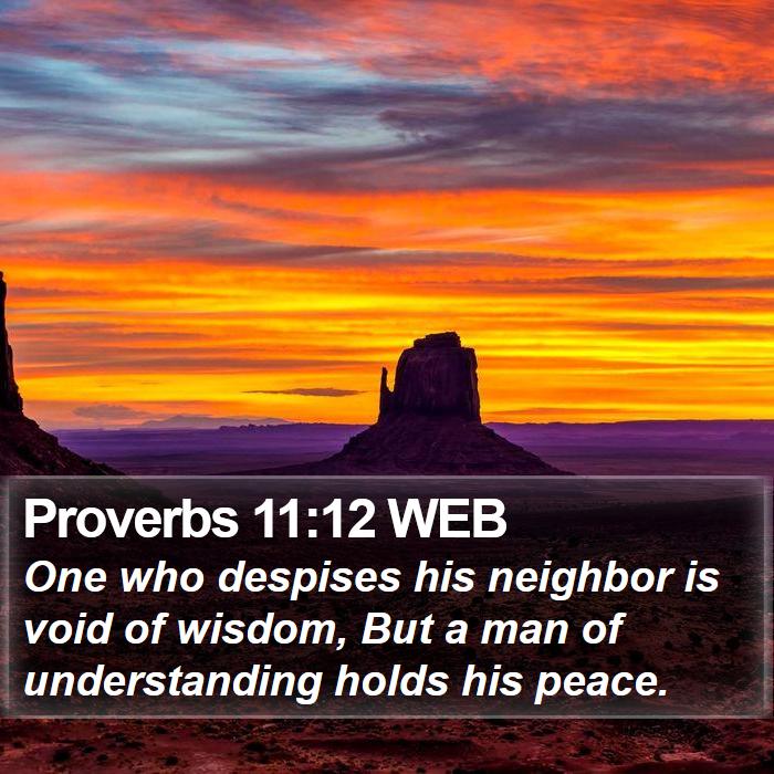 Proverbs 11:12 WEB Bible Study