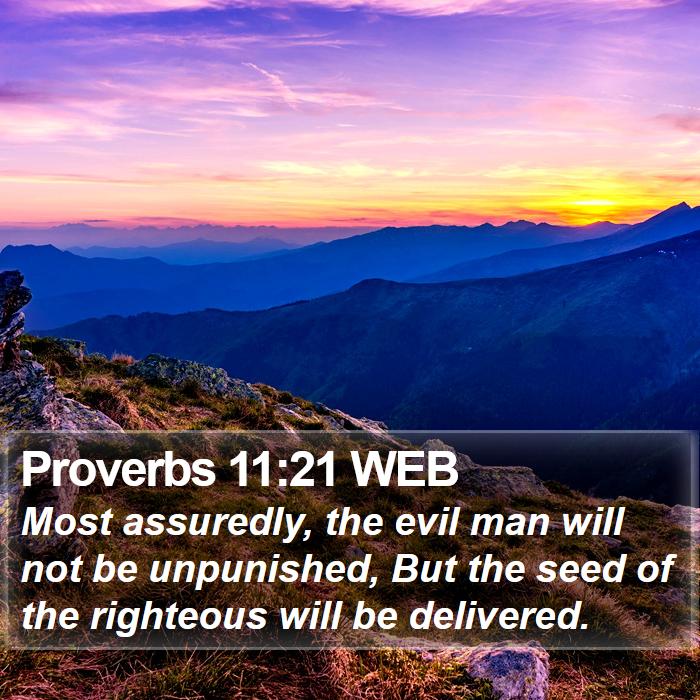 Proverbs 11:21 WEB Bible Study