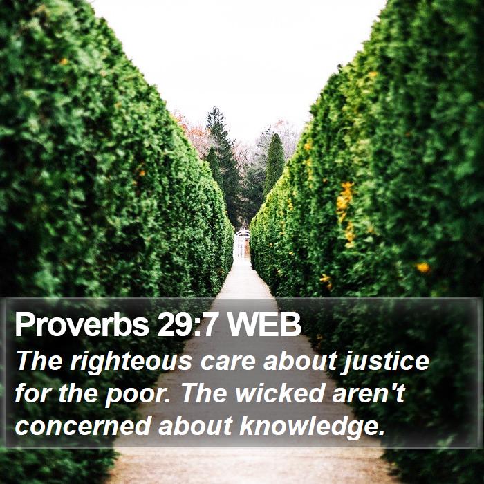 Proverbs 29:7 WEB Bible Study