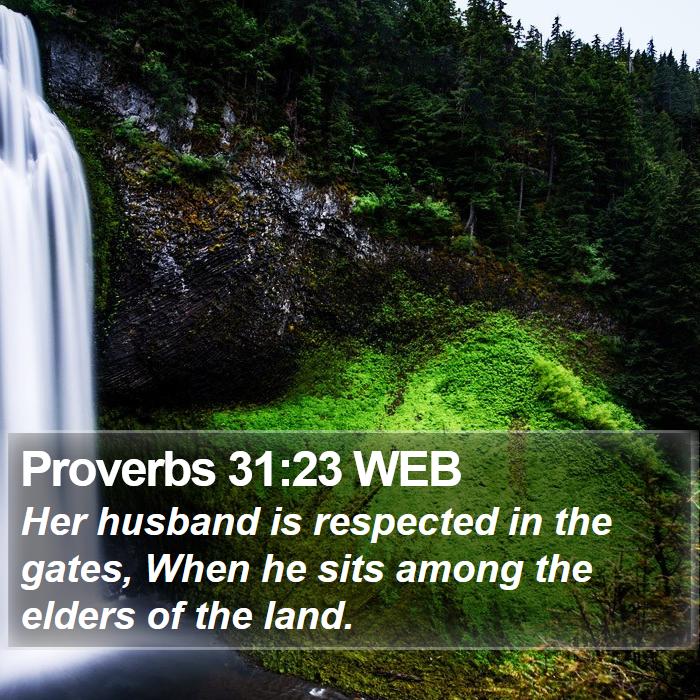 Proverbs 31:23 WEB Bible Study