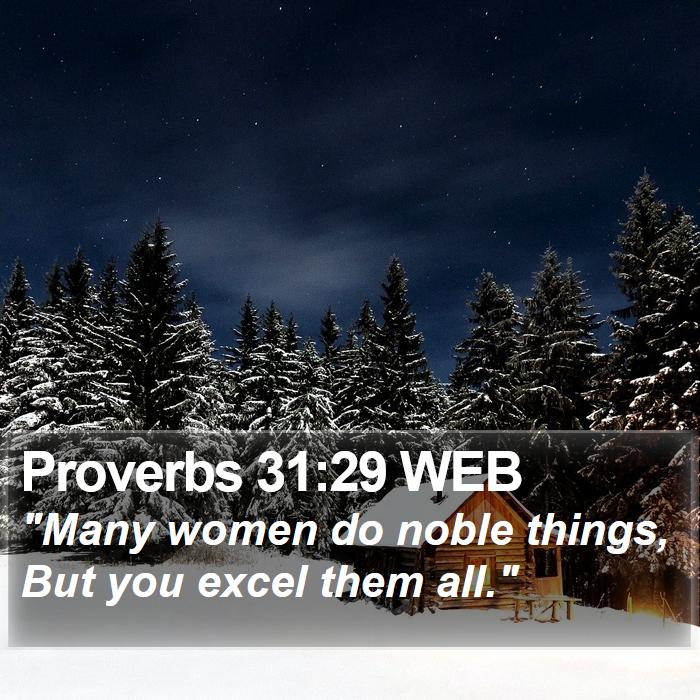 Proverbs 31:29 WEB Bible Study