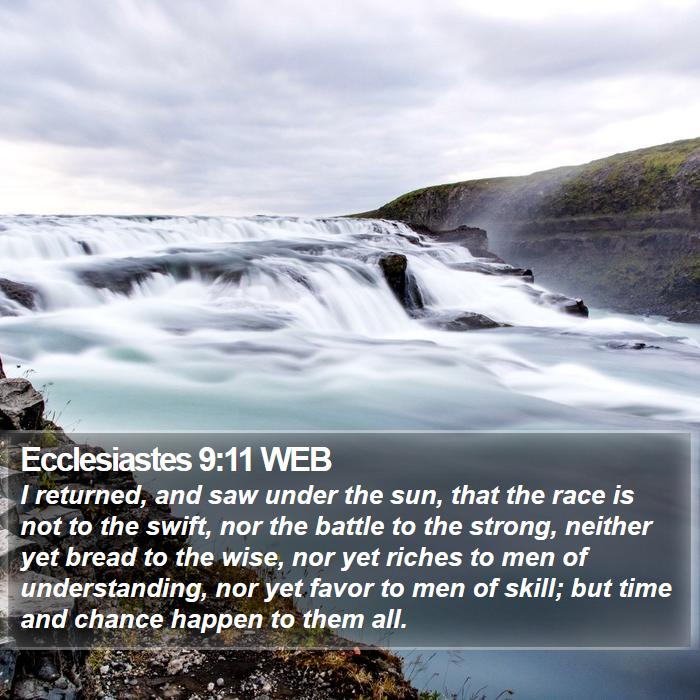 Ecclesiastes 9:11 WEB Bible Study