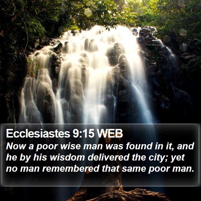 Ecclesiastes 9:15 WEB Bible Study