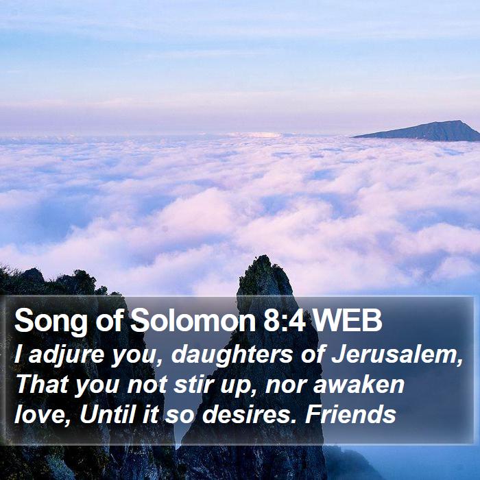 Song of Solomon 8:4 WEB Bible Study