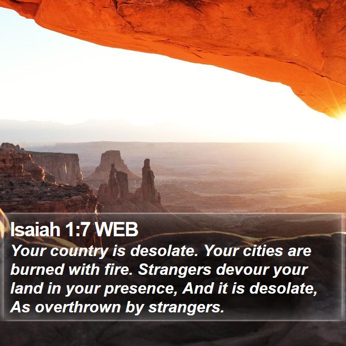 Isaiah 1:7 WEB Bible Study