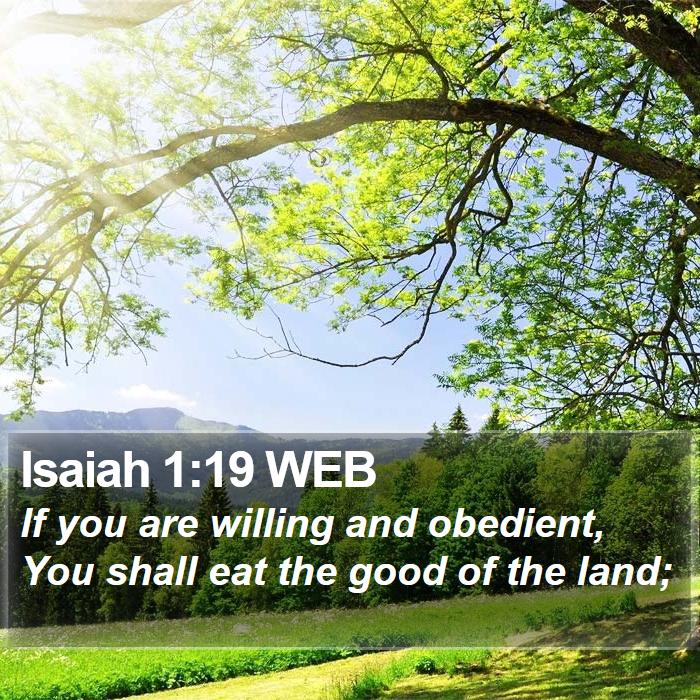 Isaiah 1:19 WEB Bible Study