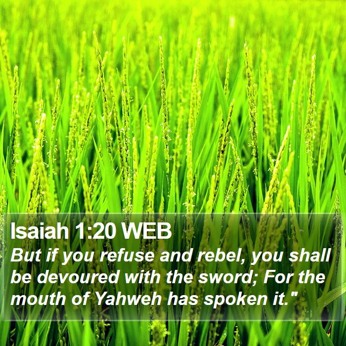 Isaiah 1:20 WEB Bible Study