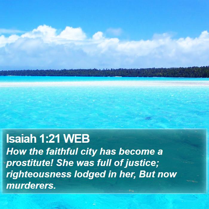 Isaiah 1:21 WEB Bible Study