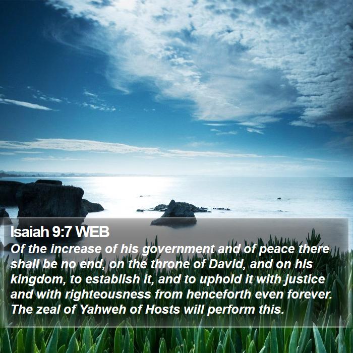 Isaiah 9:7 WEB Bible Study