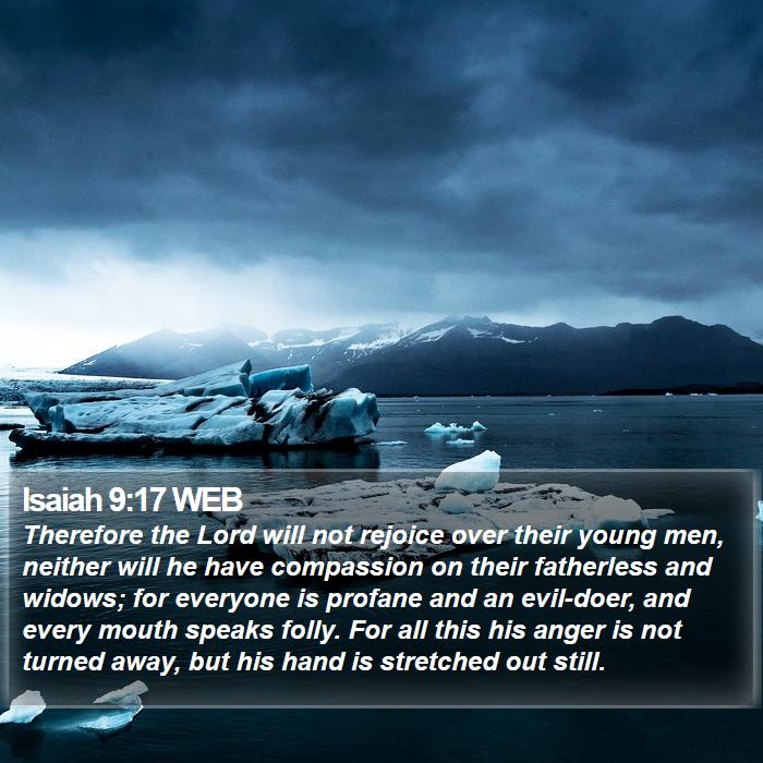 Isaiah 9:17 WEB Bible Study