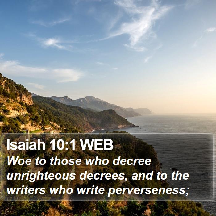 Isaiah 10:1 WEB Bible Study