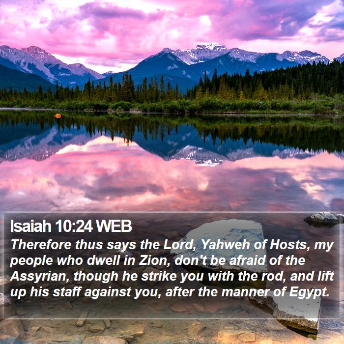 Isaiah 10:24 WEB Bible Study