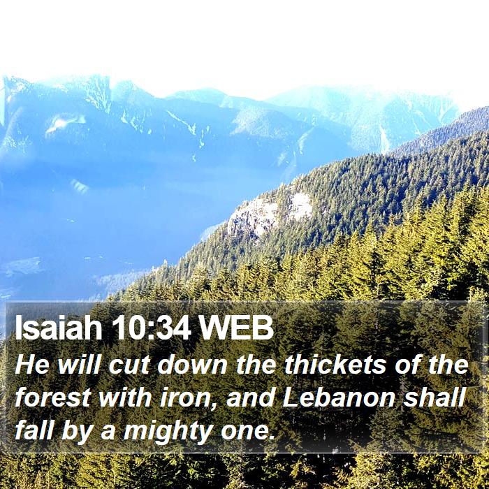 Isaiah 10:34 WEB Bible Study