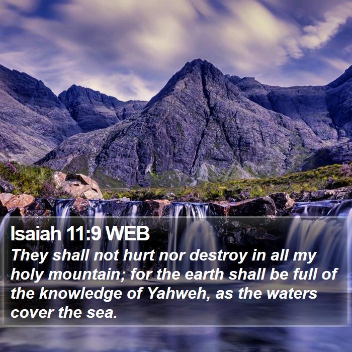 Isaiah 11:9 WEB Bible Study