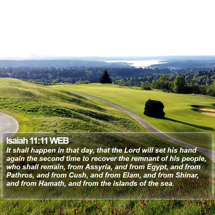 Isaiah 11:11 WEB Bible Study