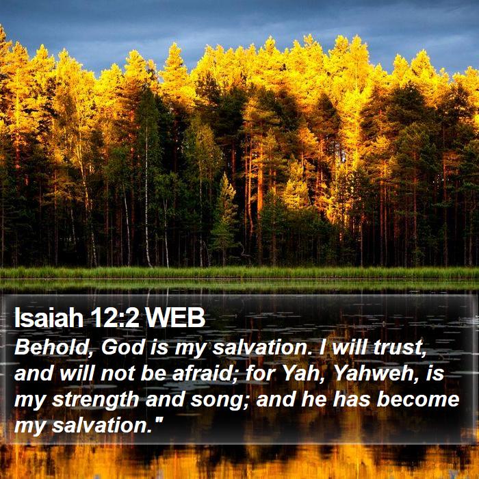 Isaiah 12:2 WEB Bible Study