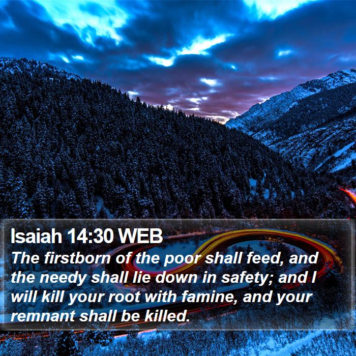 Isaiah 14:30 WEB Bible Study