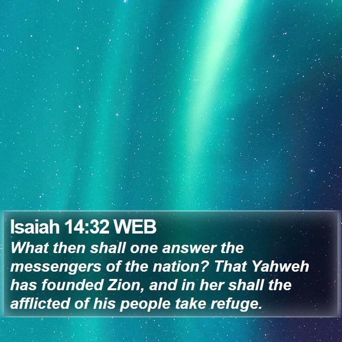 Isaiah 14:32 WEB Bible Study