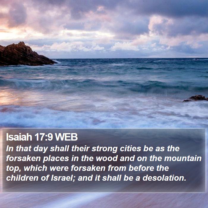 Isaiah 17:9 WEB Bible Study