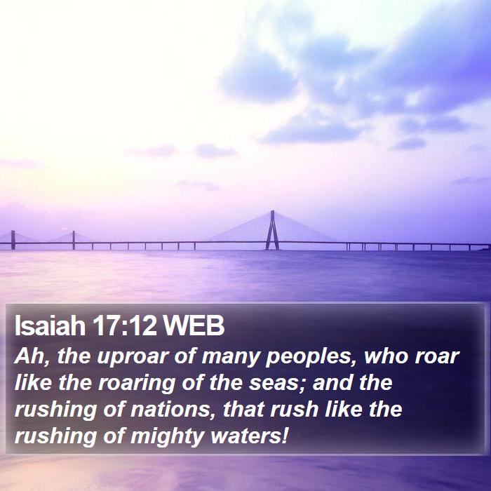 Isaiah 17:12 WEB Bible Study