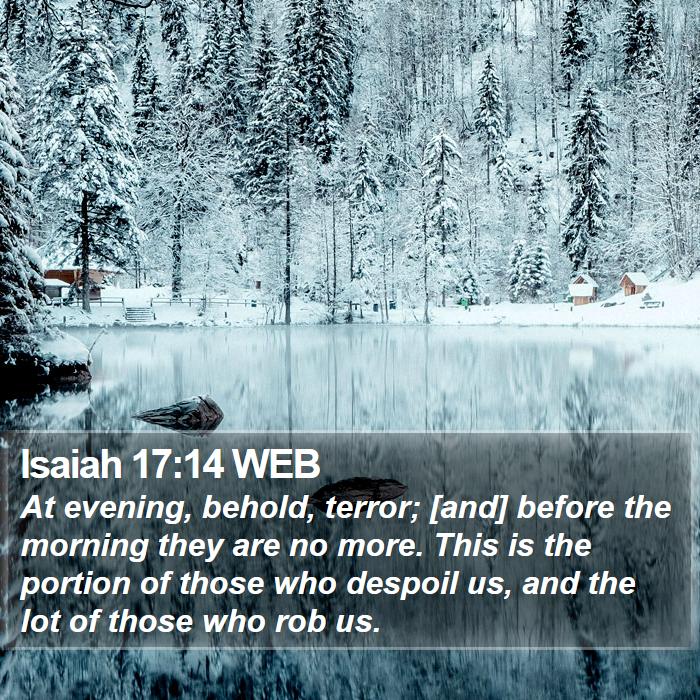 Isaiah 17:14 WEB Bible Study