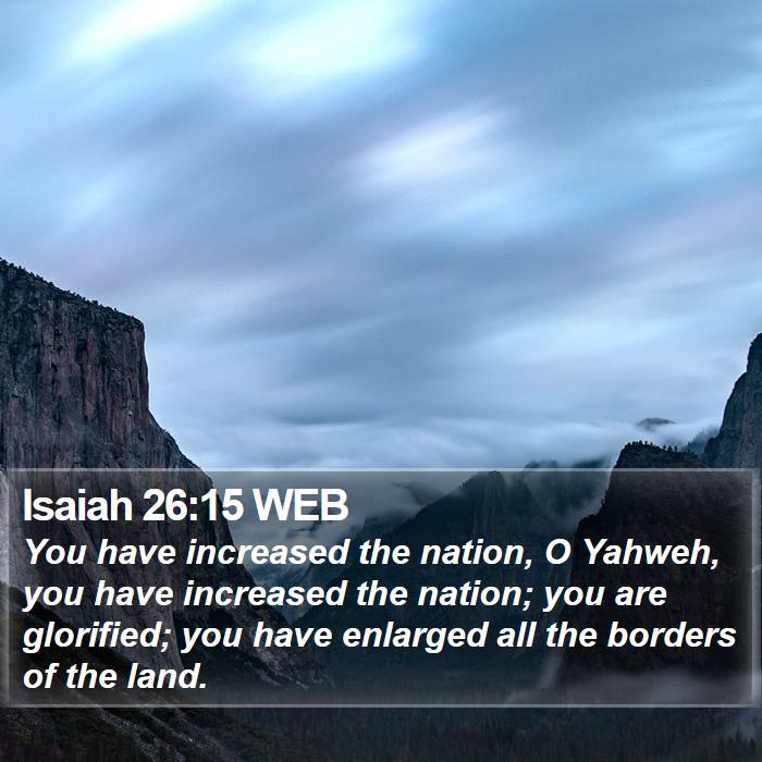 Isaiah 26:15 WEB Bible Study