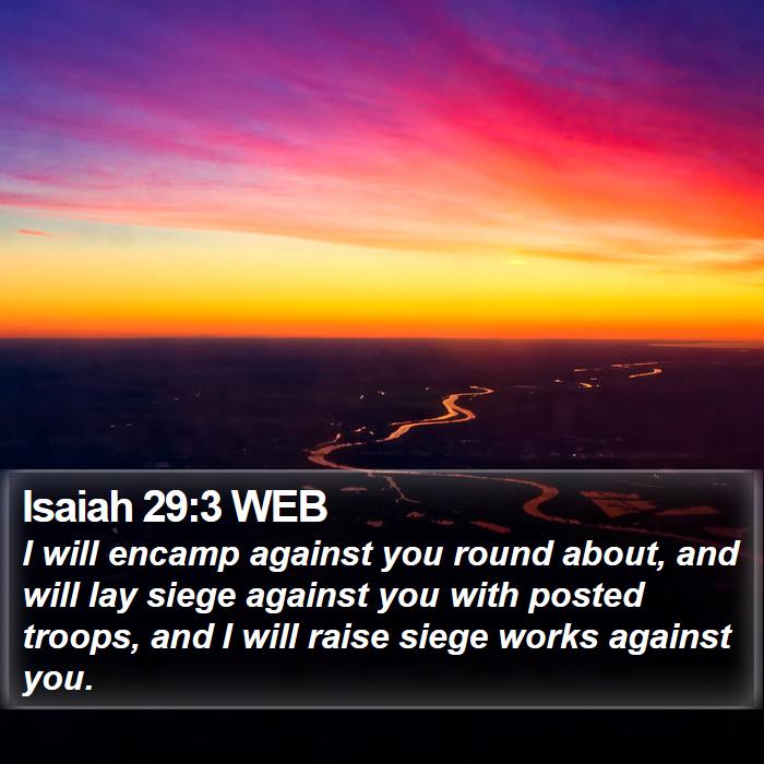 Isaiah 29:3 WEB Bible Study