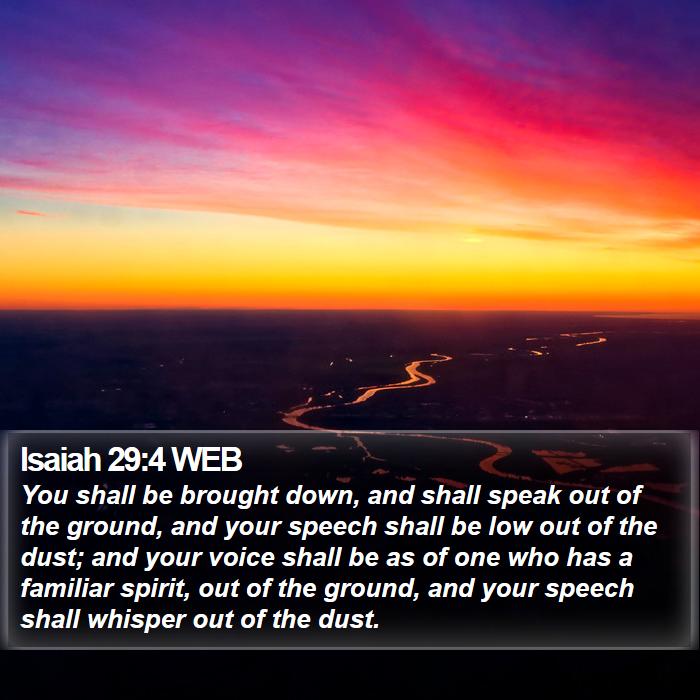 Isaiah 29:4 WEB Bible Study