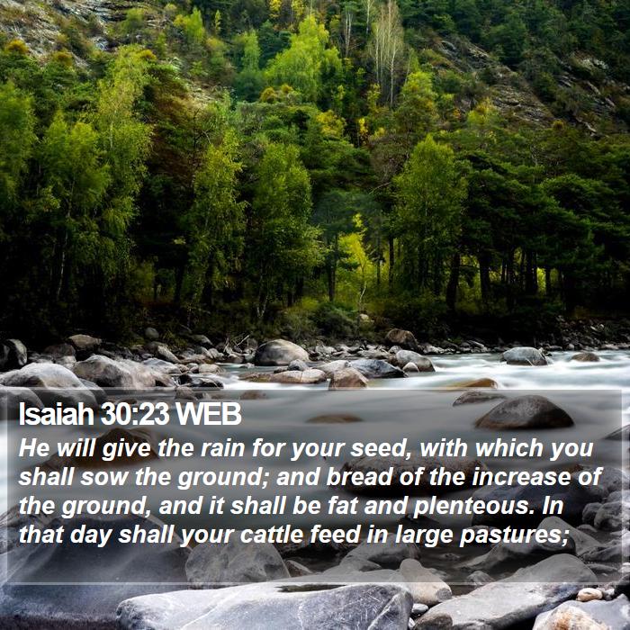 Isaiah 30:23 WEB Bible Study