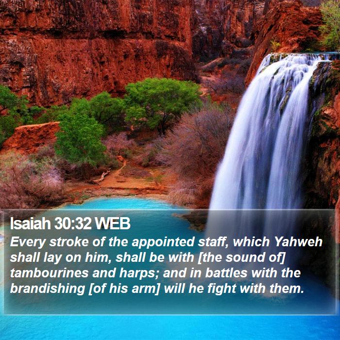 Isaiah 30:32 WEB Bible Study