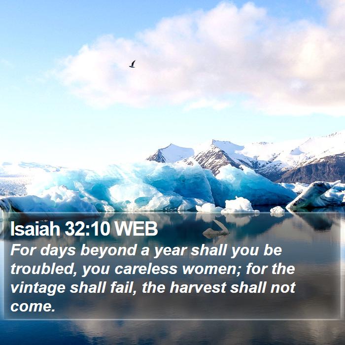 Isaiah 32:10 WEB Bible Study