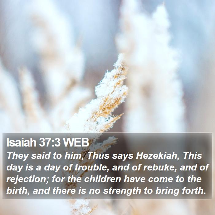 Isaiah 37:3 WEB Bible Study