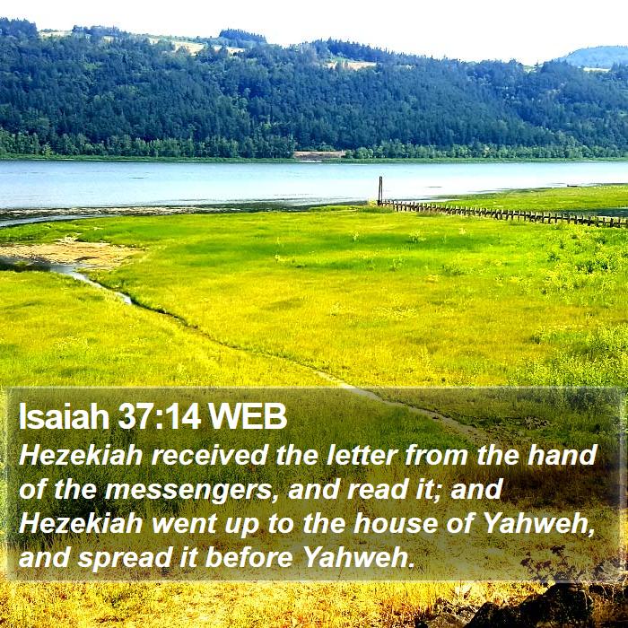 Isaiah 37:14 WEB Bible Study