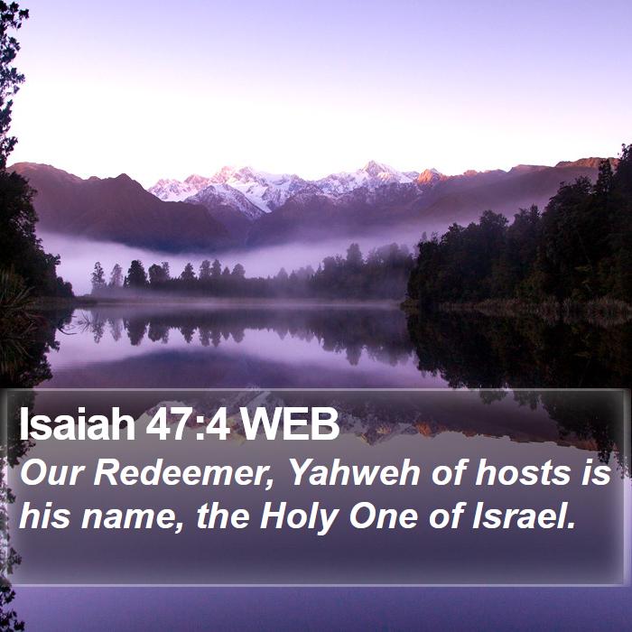 Isaiah 47:4 WEB Bible Study