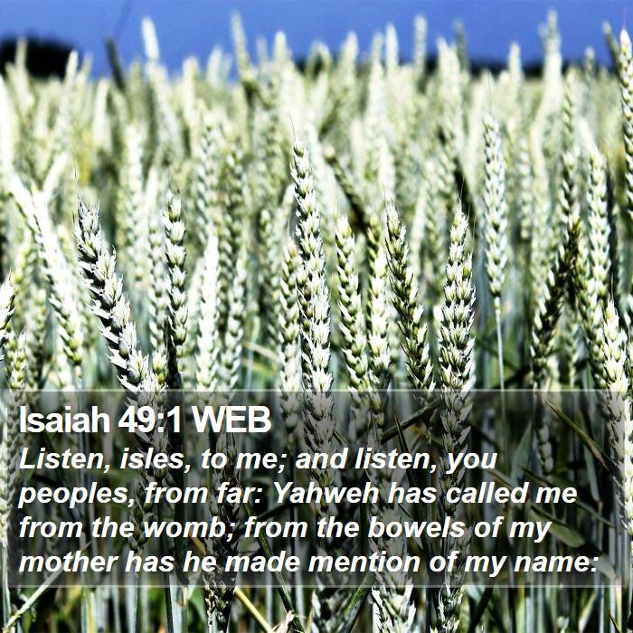 Isaiah 49:1 WEB Bible Study