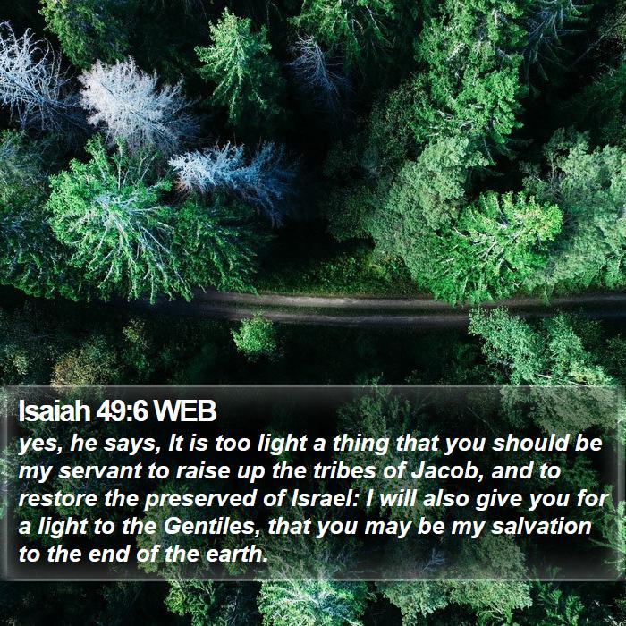 Isaiah 49:6 WEB Bible Study