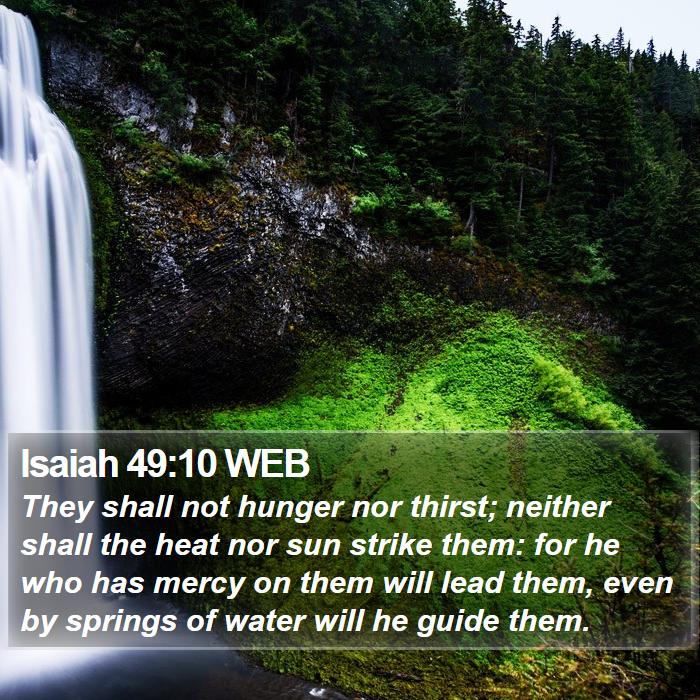 Isaiah 49:10 WEB Bible Study