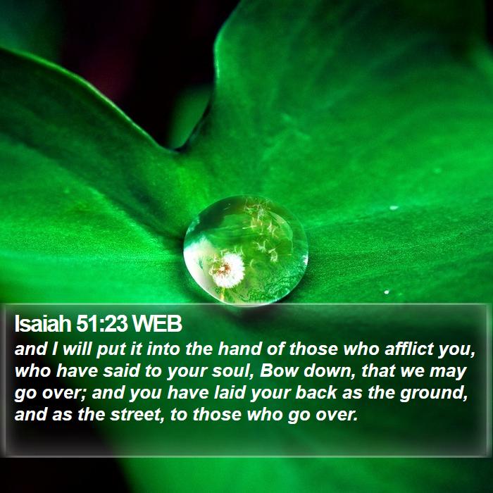 Isaiah 51:23 WEB Bible Study