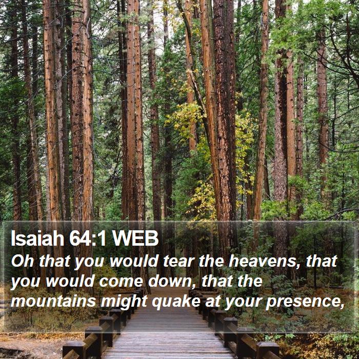 Isaiah 64:1 WEB Bible Study